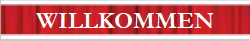 WILLKOMMEN